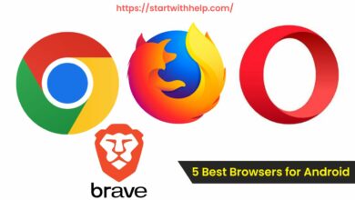 5 Best Browsers ​for Android